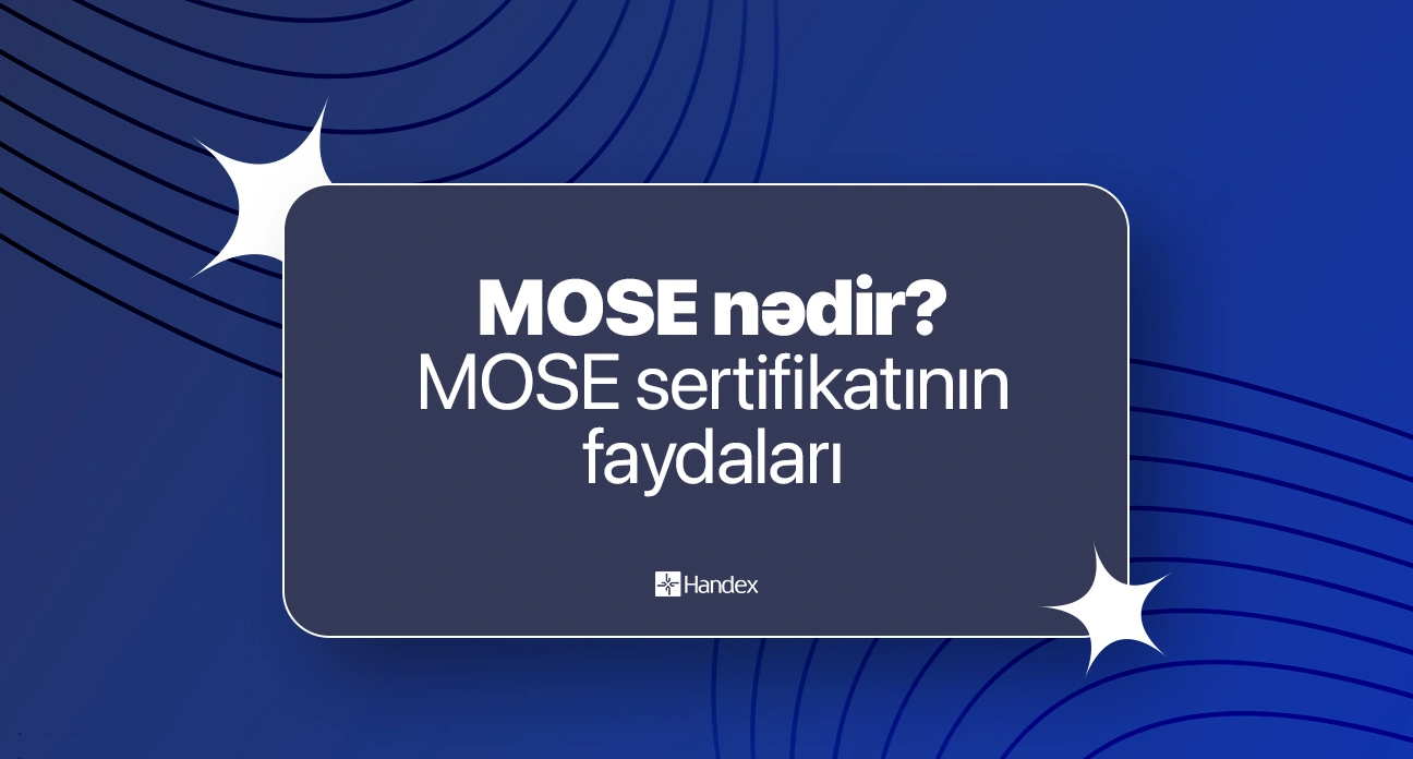 MOSE nədir? | MOSE sertifikatının faydaları | Necə almaq olar? (2025)