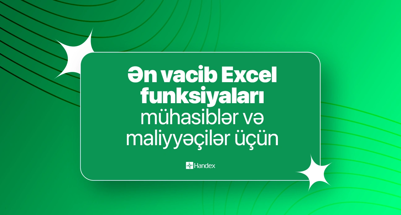 Mühasib və maliyyəçilər üçün ən lazımlı Excel funksiyaları