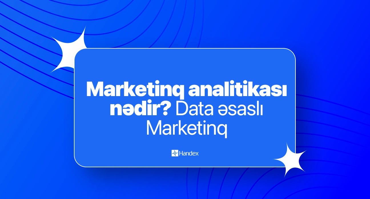 Data əsaslı Marketinq | Marketinq analitikası nədir?